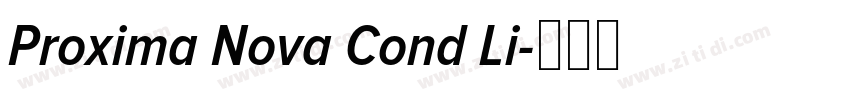Proxima Nova Cond Li字体转换 Proxima Nova Cond Li字体转换